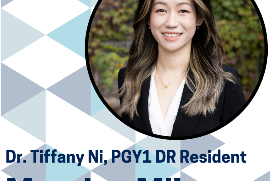 Headshot, Dr, Tiffany Ni, with text saying "Dr. Tiffany Ni, PGY1 DR Resident; Meeting MI"